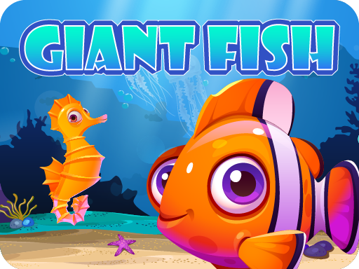 Giant Fish